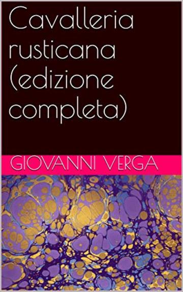 Cavalleria rusticana (edizione completa)